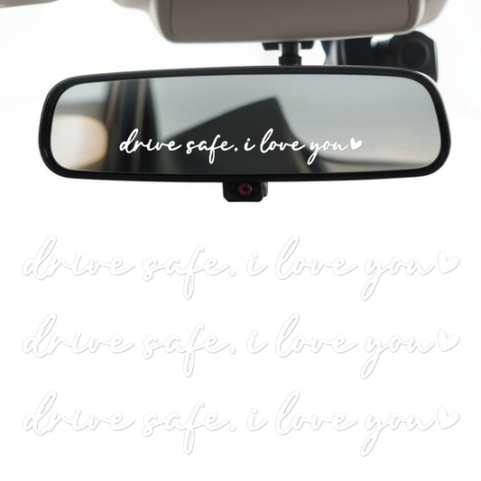 3 PCS Drive Safe Sticker Drive Safe I Love You Rearview Mirror Decal Waterproof Car Rearview Mirror Accessories Funny Car Window Decals for Girls Women Gifts Laptop Phone Case Car Window(White)
